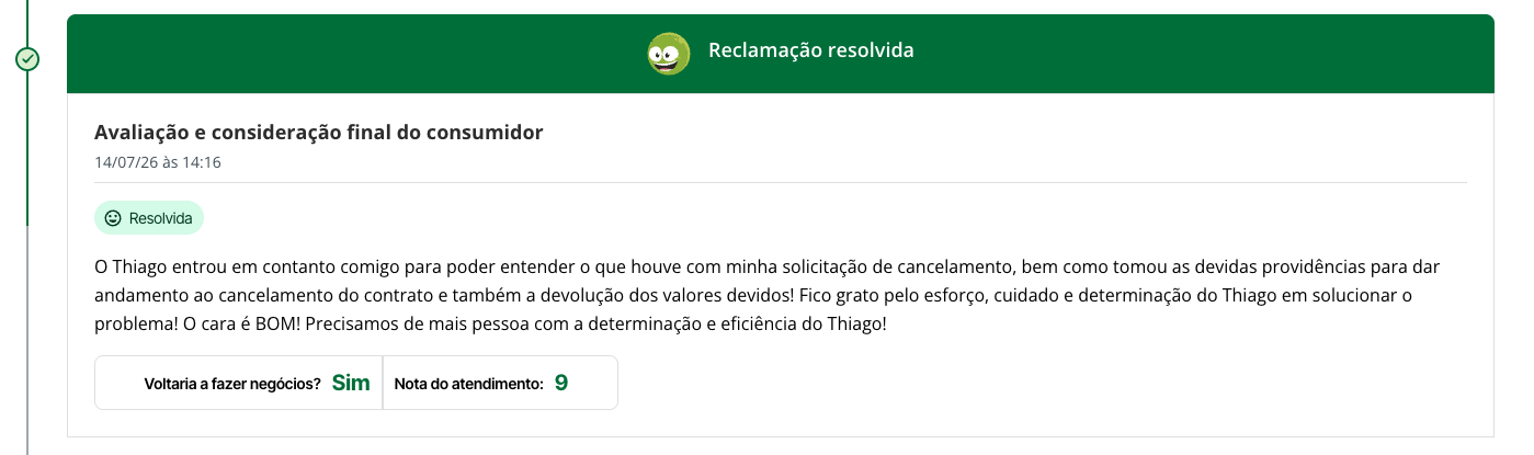 Print do Reclame Aqui: reclamação resolvida, atendimento nota 9, cliente agradece o Thiago da ouvidoria por resolver o cancelamento e a devolução